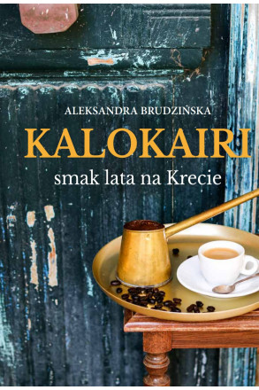 Zestaw 2 książek TRAPEZI wokół kreteńskiego stołu i KALOKAIRI smak lata na Krecie Aleksandra Brudzińska 2